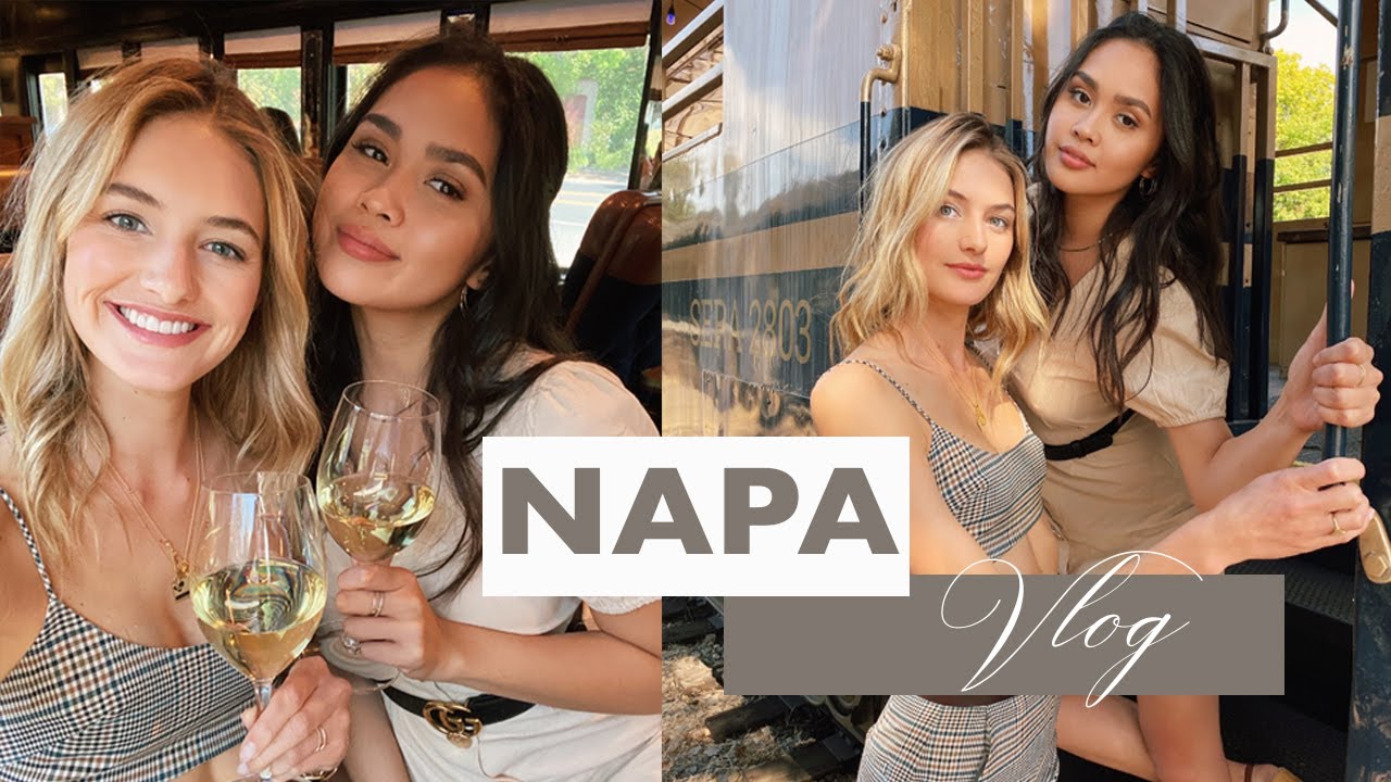 Napa Valley Girls Trip | Wine Lovers, Tipsy Train Rides, & Wine Country Fashion | Sanne Vl - Sanne Vloet