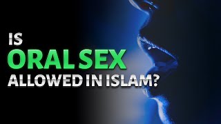 Can Muslim Couples Do Oral Sex? 🛌🧕What You NEED to Know! screenshot 5