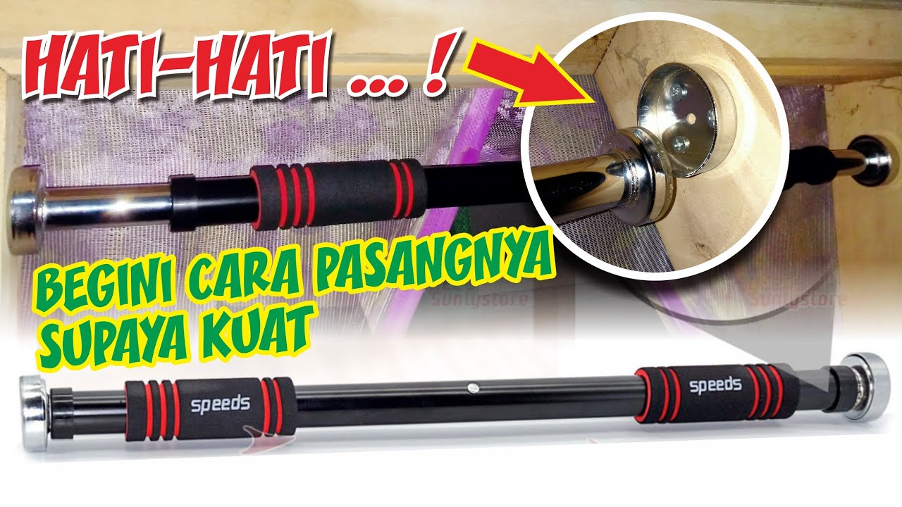 AWAS KELIRU !! INI TUTORIAL CARA MEMASANG PULL UP BAR SPEEDS DI KUSEN PINTU AGAR KUAT AWAS KELIRU !! INI TUTORIAL CARA MEMASANG PULL UP BAR SPEEDS DI KUSEN PINTU AGAR KUAT