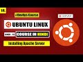 Installing Apache in Ubuntu Server | Linux Server [Hindi] | Complete DevOps &amp; Linux Course #14
