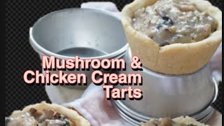 Mushroom & Chicken Cheese Tarts| creamy mushroom & chicken|eggfree tart shells recipe|#savoury tarts