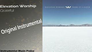 Elevation Worship - Grateful (Instrumental & Lyrics)