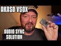 Akaso V50X- Audio sync issue fixed=Best budget action camera 2019