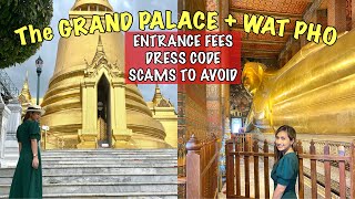 ALL YOU NEED TO KNOW BEFORE GOING TO THE GRAND PALACE BANGKOK