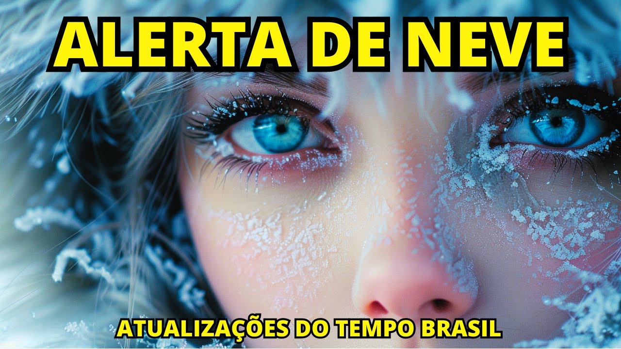 ALERTA METEOROLÓGICO DE ONDA DE FRIO E POSSIBILIDADE DE NEVE ...