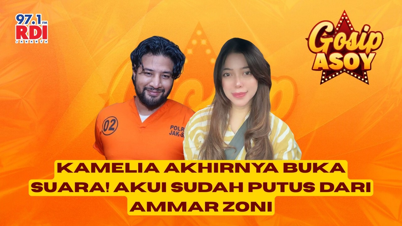 Kamelia Akhirnya Buka Suara! Akui Sudah Putus dari Ammar Zoni
