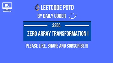 Leetcode 3355 | Zero Array Transformation I | POTD | 20 May 2025 | Difference Array | Array | C++ |