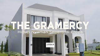 Hidup Nyaman Seperti di Eropa ala The Gramercy | Urban Enclaves