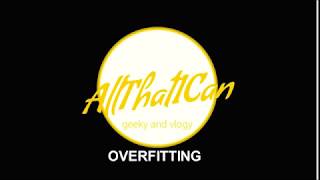 Machine Learning Tutorial | Overfitting | Unit-1 | SPPU | AllThatICan