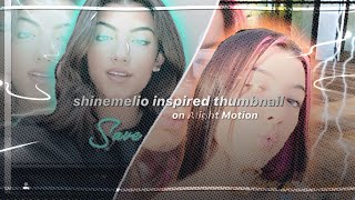 Alight Motion thumbnail ib shinemelio tutorial screenshot 5