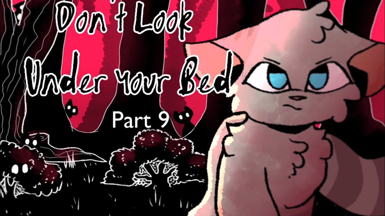 Don’t Look Under Your Bed MAP Part 9 Finished - YouTube