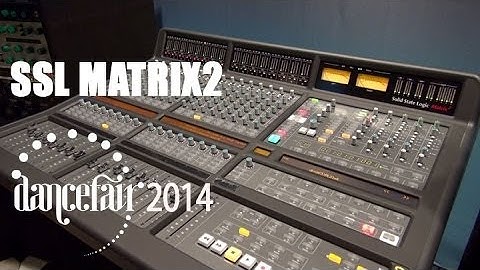 SSL Matrix 2 Updates - DanceFair 2014