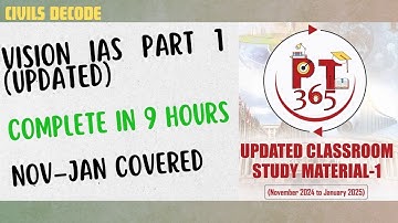 Vision IAS PT365 Updated Part 1(2025) | Master PT 365 Vision Magazine (November to January) in 9 hrs