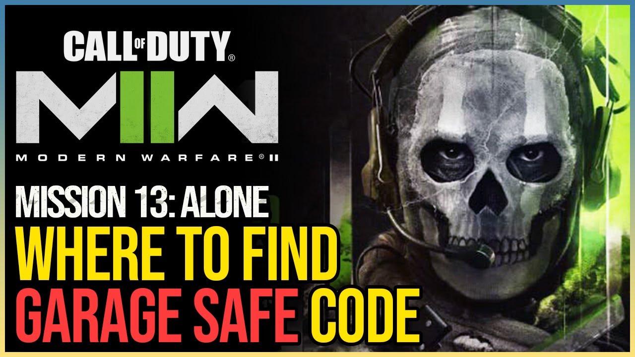 Call of Duty: Modern Warfare 2 - Alone Safe Codes