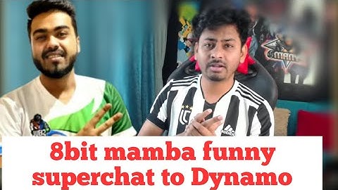 8bit mamba funny superchat to Dynamo Gaming @DynamoGaming @8bitMAMBA #shorts