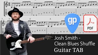 Josh Smith - Collings CL - Clean Blues Shuffle Guitar Tabs [TABS]