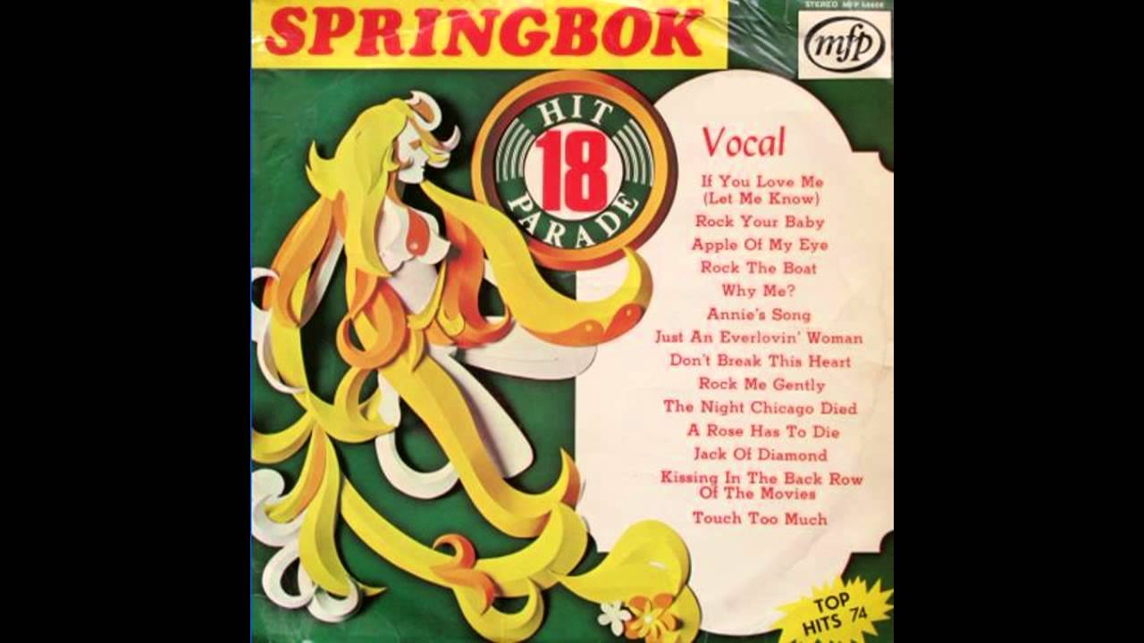 Springbok Hit Parade Vol.18 (1974) Just An Everlovin' Woman, HQ YouTube