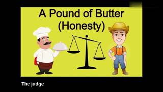 A Pound of Butter Honesty