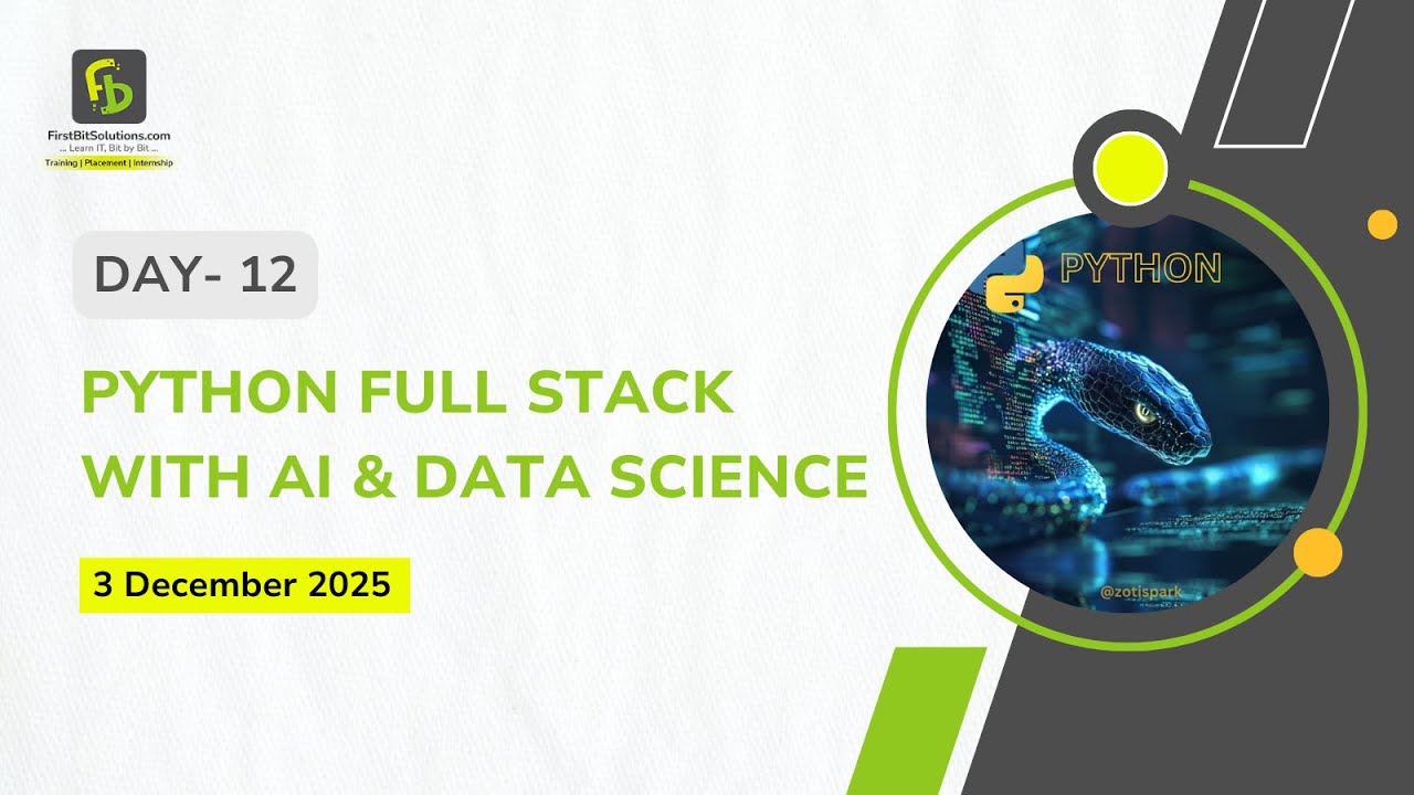 Python Full Stack Data Science | Day 12 | 3 December 2025 Batch ...