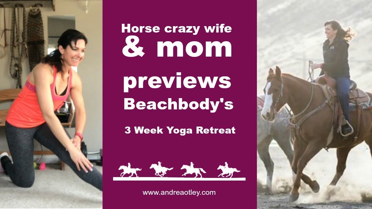 3-week-yoga-retreat-fitness-program-review-with-the-horse-rider-in-mind-andrea-otley