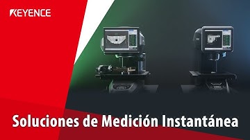 Soluciones de Medición Instantánea | Serie IM-8000 & LM de KEYENCE