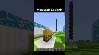 Minecraft Logic..💀#minecraft #shorts  #logic #haha #funny #nosense #skeleton