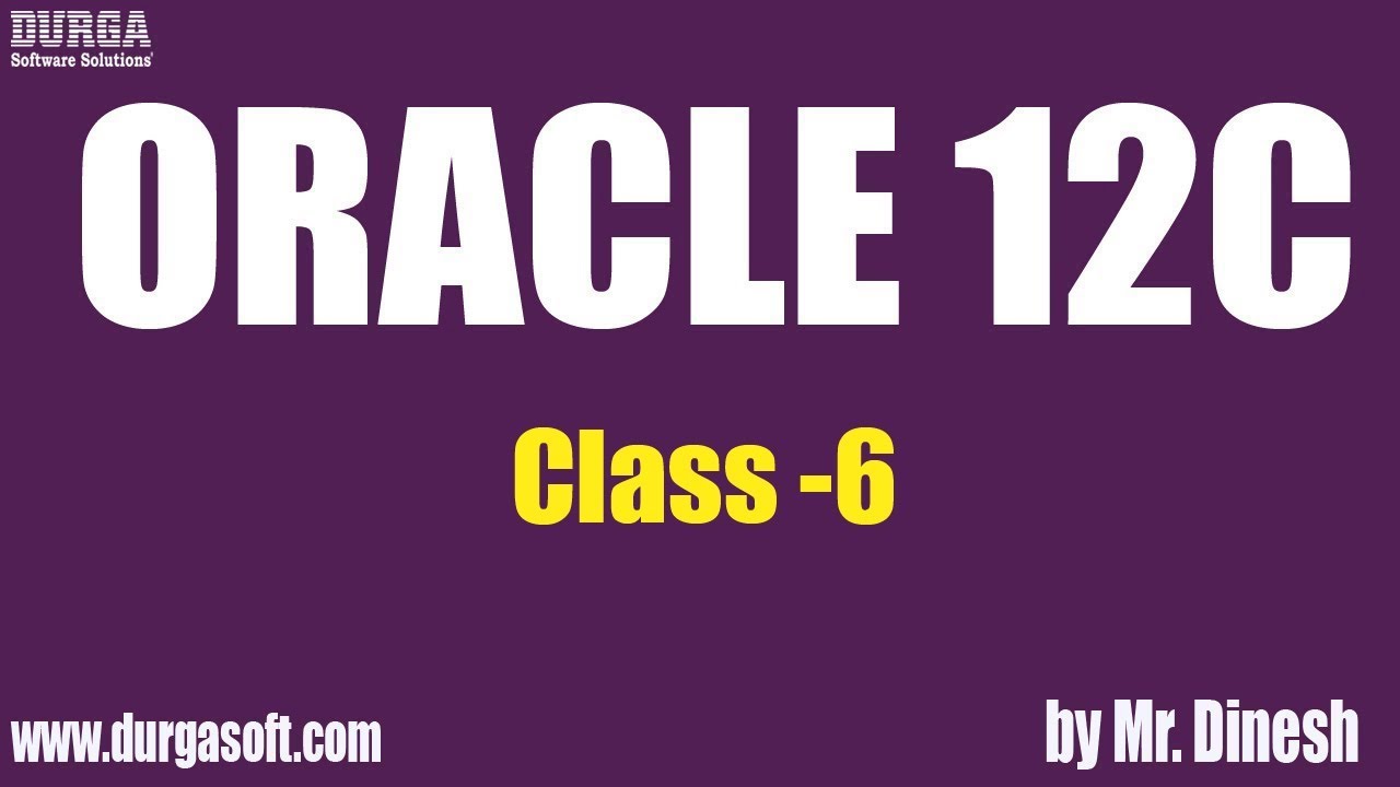 oracle online courses certification ORACLE 12C Online Training || Class - 6|| by Dinesh