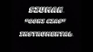 Szuman - Goni Czas [ instrumental]