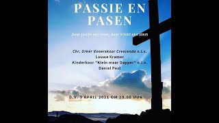 Passie & Paasdienst Crescendo & Klein Maar Dapper
