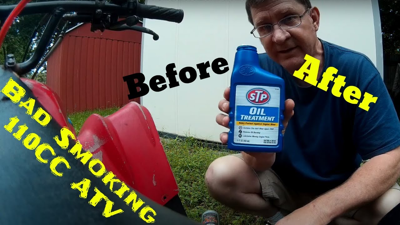 STP Oil Treatment Before & After 110cc ATV SMOKIN FREIGHT TRAIN STP 
