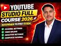 YouTube Studio Full Course 2026 🚀 Beginner to Pro Guide || 2026 @Arjun.Yt.Support  Arjun Yt Support