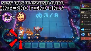 NEW BUG BLESSING GORD | NEW STRONGEST SYNERGY IN MAGIC CHESS INFERNO FIEND | NEW META NEW UPDATE
