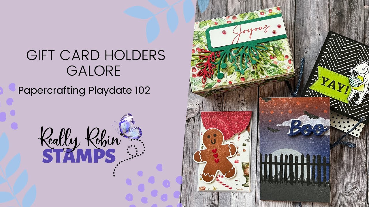 Gift Card Holders Galore  Papercrafting Playdate 102 