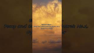 Edward Elgar - Pomp And Circumstance March No.1, Op.39 In D Major Resimi