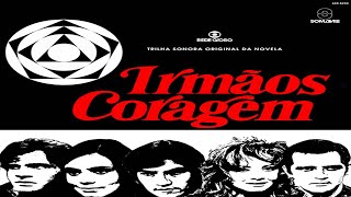 Irmãos Coragem - Nacional (1981)