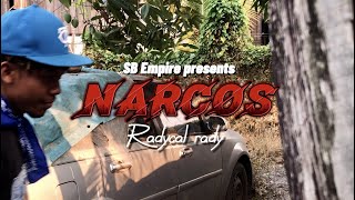 Radycal Rady - Narcos (official music video) 2023