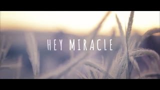 Hey Miracle - Step By Step (OFFICIAL VIDEO) Hey Miracle - Step By Step (OFFICIAL VIDEO)