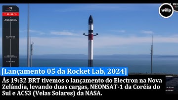 Lançamento 47 da Rocket Lab - "Beginning Of The Swarm" [Melhores Momentos]
