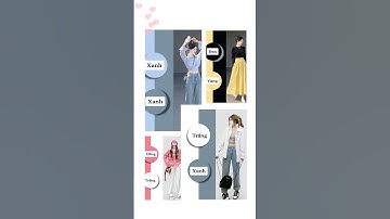 Gợi ý phối màu quần áo giúp b tự tin hơn nhé 😉 #outfitideas #phoidoxinh # #shortvideo #fashion