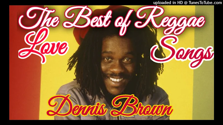 BEST OF REGGAE LOVE SONGS -DENNIS BROWN