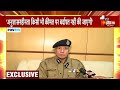 सरकार के द्वारा देने वाले काम को जिम्मेदारी से निभाया जाएगा,  First India से बोले-DGP M.L.Lather