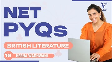 UGC NET English PYQs-16 | British Literature | Heena Wadhwani | Vallath