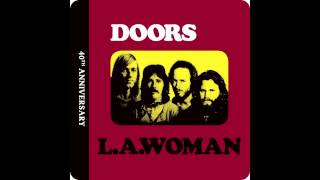 Video thumbnail of "The Doors----L.A. Woman----Orange County Suite----Remastered"