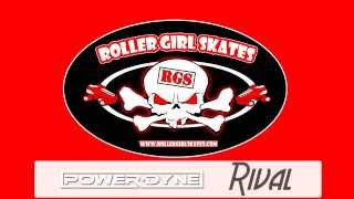 PowerDyne Rival - RollerGirlSkates.com Product Review
