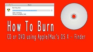 how to burn a cd or dvd using apple mac osx finder