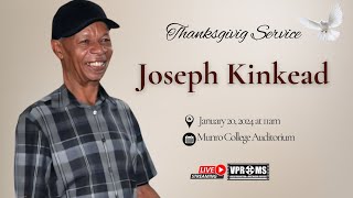 Service of Thanksgiving for the life of Joseph Kinkead