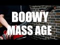 BO&Oslash;WY MASS AGE 【ギター】84年の新宿LOFTライブ音源をカバー♪