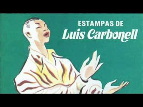 LUIS CARBONELL   ESTAMPAS