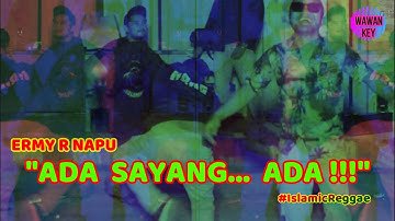 Reggae - Ada sayang ada ! GORONTALO "Ermy R Napu " With WAWAN KEY KORG PA300 {Official Music Video}