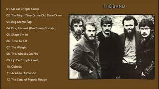 The Band Greatest Hits Full Album